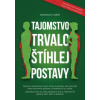 Tajomstvo trvalo štíhlej postavy