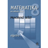Matematika 8 pro základní školy Algebra Pracovní sešit (Jitka Boušková)