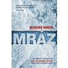 Bernard Minier - Mráz