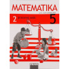 Matematika 5. ročník - pracovný zošit 2. diel (SJ)