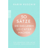 50 Sätze, die das Leben leichter machen