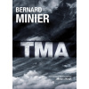 Tma - Bernard Minier