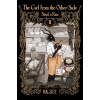 The Girl From the Other Side: Siuil, a Run Deluxe Edition II (Vol. 4-6 Hardcover Omnibus) - Nagabe