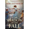 Guardians of the Gods - In the Shadow of the Fall (Tobi Ogundrian)()