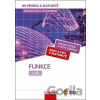 Matematika s nadhledem od prváku k maturitě 5 - Funkce - Pavel Tlustý