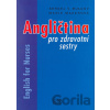 Angličtina pro zdravotní sestry - English for Nurses - Sergej V. Buldov, Marie Maxerová