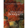 Miraculous Bouquets - Flower and Fruit Paintings by Jan Van Huysum