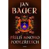 Příliš mnoho podezřelých - Jan Bauer