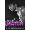 Not My Match - Ilsa Madden-Mills