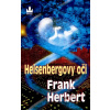 Heisenbergovy oči - Frank Herbert