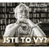 Jste to vy? - Jan Rejžek