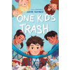 One Kid's Trash - Jamie Sumner