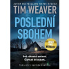 David Raker: Poslední sbohem - Tim Weaver - online doručenie