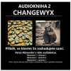 Changewyx - verze hlasování 121 - Dempsey Novak (mp3 audiokniha)