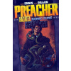 Preacher Kazatel 5 - Konec iluzí - Garth Ennis, Steve Dillon.