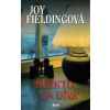 Niekto sa díva - Joy Fieldingová