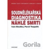 Soudnělékařská diagnostika náhlé smrti - Pavel Toupalík Ivan, Bouška