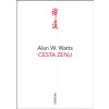 Cesta zenu - Watts Alan W