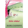 Dívka odnikud - Zadinová Radka