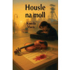 Housle na moll - Kamila Moris