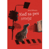 Keď sa pes smeje (Juraj Šebesta)