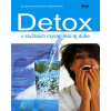 Detox v službách mysle,tela aj duše - Christina Scottová
