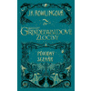 Fantastické zvery: Grindelwaldove zločiny – pôvodný scenár - J. K. Rowling