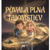Povala plná tajomstie