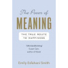 The Power of Meaning - autor neuvedený