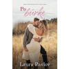 Po búrke - Laura Pavlov