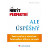 Jak nebýt perfektní, ale úspěšný - Janson Simone