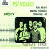 Psí vojáci: Psi a vojáci, Baroko v Čechách, Studio 1983 -85 - Psí vojáci