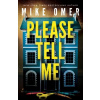 Please Tell Me - Mike Omer