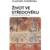 Život ve středověku