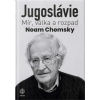 Jugoslávie - Noam Chomsky