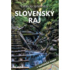 Slovenský raj (3. vydanie) turistická mapa - Vladimír Mucha