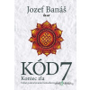 Kód 7 - Jozef Banáš - online doručenie