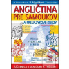 Angličtina pre samoukov… (Daniela Breveníková; Helena Šajgalíková; T. Laskovičová)