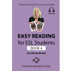 Easy Reading for ESL Students - Book 4 - Johnny Bread