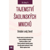 Tajemství šaolinských mnichů Ovládni svůj život! - Shi Heng Yi