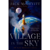 Village in the Sky - Jack McDevitt