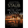 Prose and Cons - Wendy Corsi Staub