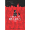 Mesto duchov (Cassidy Blake 1) - Victoria Schwab
