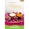 E-kniha Moudrost ájurvédského životního stylu - Acharya Shunya