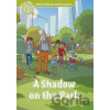 Oxford Read and Imagine Level 3: A Shadow on the Park