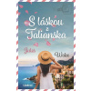 S láskou z...: S láskou z Talianska - Jules Wake - online doručenie