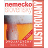 Ilustrovaný slovník nemecko - slovenský