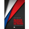 Spánek rozumu na levici - Jiří Dolejš