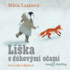 Líška s dúhovými očami - Mária Lazárová - online doručenie
