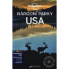 Národní parky USA - Lonely Planet - Anita Isalska, Brendan Sainsbury